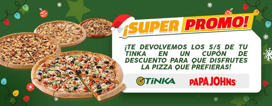 PAPA JHON´S TE DEVUEVE LOS S/5 DE TU TINKA